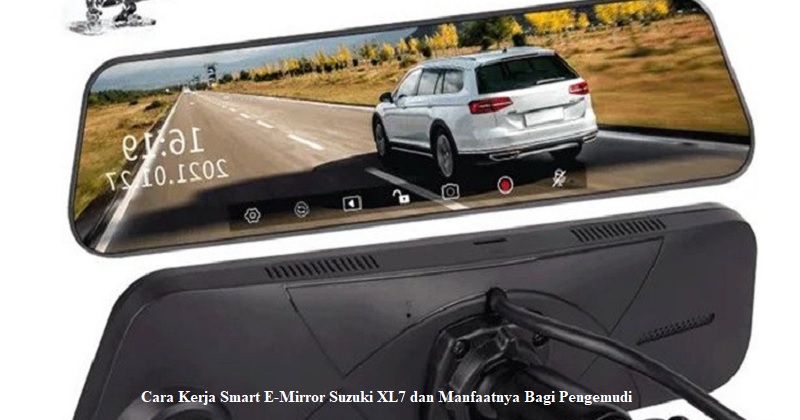 Smart E-Mirror Suzuki XL7